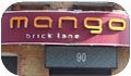 Mango Brick Lane