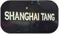 Shanghai Tang