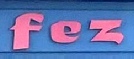 Sign at Fez shop on Golborne Road in London
