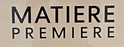 Sign at Matiere Premiere shop on King Street in London's Covent Garden