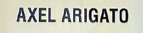 Sign at Axel Arigato shop on Broadwick Street in London
