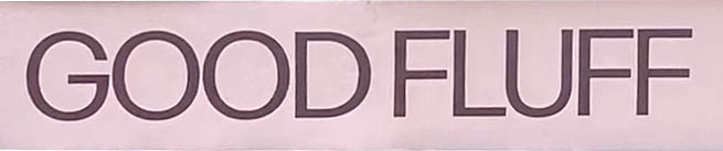 Sign at Good Fluff shop on London's Portobello Road