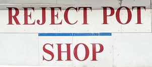 Sign at the Reject Pot Shop on Chalk Farm Road in London's Camden