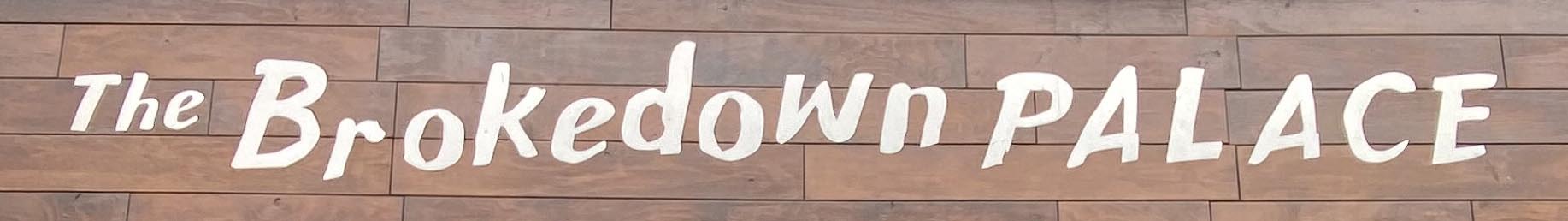Sign at The Brokedown Palace shop on Shoreditch High Street