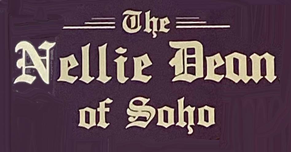 Sign at the Nellie Dean pub on Dean Street in London's Soho