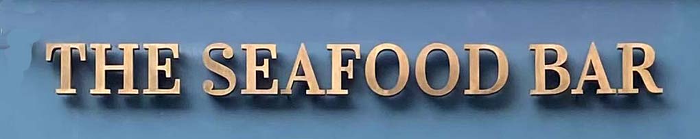 Sign at the Seafood Bar on Dean Street in London's Soho