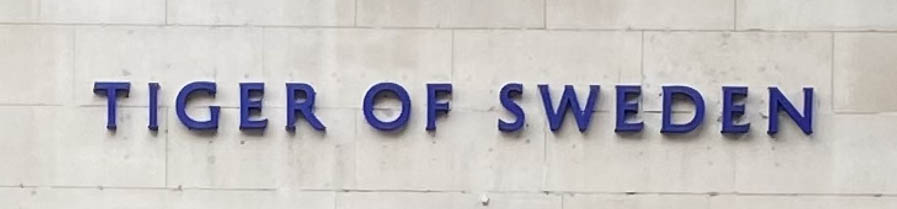Sign at Tiger of Sweden shop on Marylebone High Street
