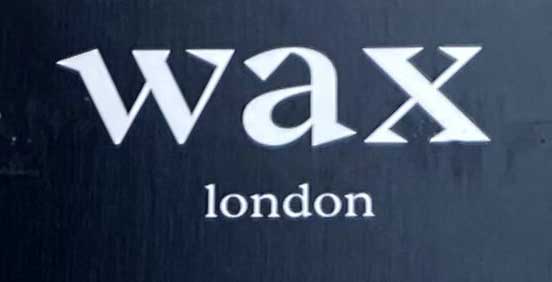Sign at Wax London menswear shop on Berwick Street in London